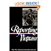 Reporting Vietnam: American Journalism 1969-1975 (Part Two) (Library of America)