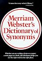 Merriam Webster's Dictionary of Synonyms: A Dictionary of Discriminated Synonyms With Antonyms and Analogous and Contrasted Words