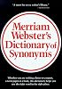 Merriam Webster's Dictionary of Synonyms: A Dictionary of Discriminated Synonyms With Antonyms and Analogous and Contrasted Words (Dictionary)