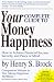 Book Your Complete Guide to Money Happiness