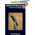 Birding the Front Range: a Guide to Seasonal Highlights by Robert Folzenlogen