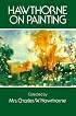 Hawthorne on Painting