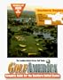 Gold America: Complete Guide Fo the Southern United States (Golf America)