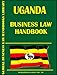 Uganda Business Law Handbook