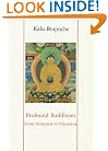 Profound Buddhism: From Hinayana to Vajrayana