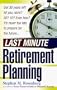 Last Minute Retirement Planning