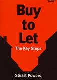 Buy to Let: The Key Steps (Keysteps)