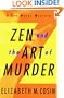 Zen and the Art of Murder (A Zen Moses Mystery)