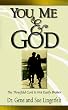 You, Me and God: The Threefold Cord is Not Easily Broken