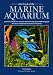The Book of Marine Aquarium by Nick Dakin ISBN 1564651029