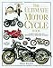 Ultimate Motorcycle Book