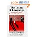 The Loom of Language: An Approach to the Mastery of Many Languages