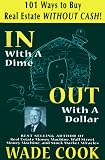 101 Ways to Buy Real Estate Without Cash