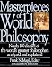 Masterpieces of World Philosophy