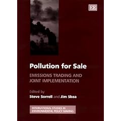 Pollution for Sale: Emissions Trading and Joint Implementation (International Studies in Environmental Policy Making)