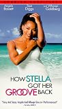 How Stella Got Her Groove Back