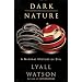 Dark Nature: Natural History of Evil, A