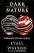 Book cover of Dark Nature: Natural History of Evil, A.