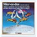 Mercedes. Ein fr�hliches W�rterbuch: F�r alle Mercedes-Benz-Freunde, die der �ltesten und traditionsreichsten Automarke der Welt ihr Leben lang treu bleiben