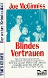 Produkt-Bild: Blindes Vertrauen. ( True Crime).