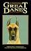 Dr. Ackerman's Book of the Great Dane (BB Dog)