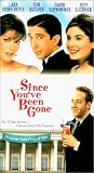 : Since You've Been Gone