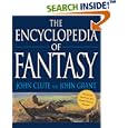 The Encyclopedia of Fantasy by John Clute and John Grant