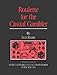 Books : Roulette for the Casual Gambler