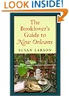 The Booklover's Guide to New Orleans