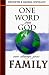 One Word from God Can Change Your Family (One Word from God)