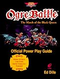 Books : Ogre Battle: The March of the Black Queen Official Power Play Guide (Prima's Secrets of the Games)