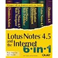  Lotus Notes 4.5 and the Internet 6 in 1 (6-in-1) 