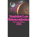 Roboterm�rchen (suhrkamp taschenbuch)