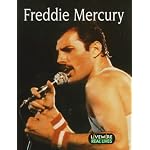Freddie Mercury (Livewire Real Lives) book cover