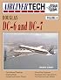 Douglas DC-6 and DC-7 (AirlinerTech Series, Vol. 4)