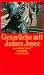 Collectible : Gespr&auml;che mit James Joyce.