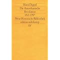 Die Amerikanische Revolution 1763-1787: Neue Historische Bibliothek