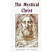 The Mystical Christ
