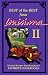 Search : Best of the Best from Louisiana 2: Selected Recipes from Louisiana's Favorite Cookbooks (Best of the Best from Louisiana II)