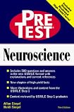 Neuroscience: PreTest Self Assessment & Review Neuroscience: PreTest Self Assessment & Review