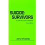 Suicide Survivors: A Guide for Those Left Behind