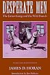 Desperate Men: The James Gang and the Wild Bunch
