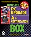 Book Complete PC Upgrade/A+ Certification Box