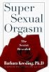 Super Sexual Orgasm