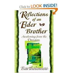Reflections of an Elder Brother: Awakening from the Dream