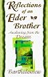 Reflections of an Elder Brother: Awakening from the Dream