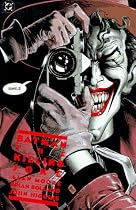 Batman: The Killing Joke (Batman (DC Comics Paperback))