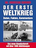 Produkt-Bild: Der Erste Weltkrieg. Daten, Fakten, Kommentare