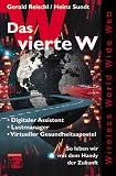 Das vierte W - Gerald Reischl, Heinz Sundt
