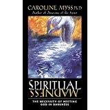 Spiritual Madness: The Necessity of Meeting God in Darkness